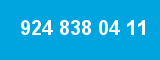 924 838 04 11